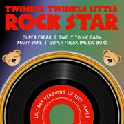 Lullaby versions of rick james cover image