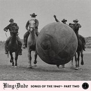 Songs of the 1940s, pt. 2 cover image