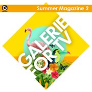 Galerie for tv - summer magazine 2 cover image