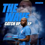 The wave catch up cover image