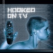 Hooked on TV cover image