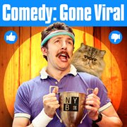 Comedy: gone viral cover image