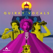 Quirky vocals cover image