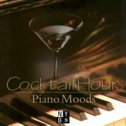 Cocktail hour: piano moods cover image