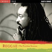 Reggae: the freedom sessions cover image