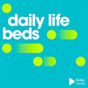 Daily life beds cover image