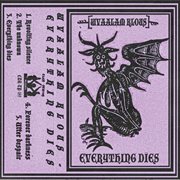 Everything dies cover image