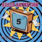 Killer animation 5 cover image