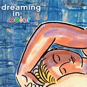 Dreaming in color. Vol. 1 cover image
