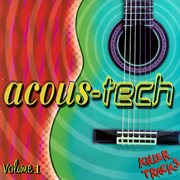 Acous-tech, vol. 1 cover image