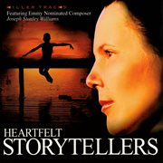 Heartfelt storytellers cover image