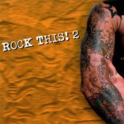Rock this! 2 cover image