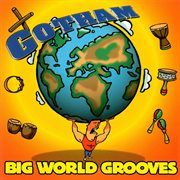 Big world grooves cover image