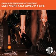 Last night a dj saved my life cover image