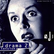 Drama/tension, vol. 2 cover image