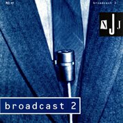 Broadcast 2 cover image