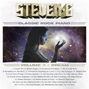Classic rock piano, vol. 3 : dream on cover image
