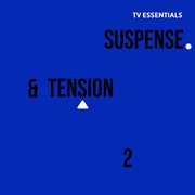 Tv essentials - suspense & tension 2 cover image