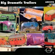 Big dramatic trailers cover image