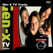 Gen x tv tracks cover image