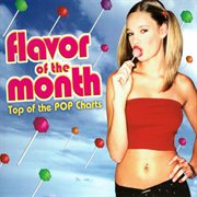 Flavor of the month cover image