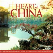 Heart of china cover image
