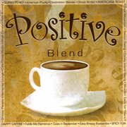 Positive blend cover image