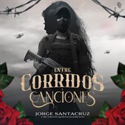 Entre corridos y canciones cover image