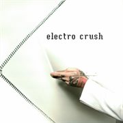 Electro crush cover image
