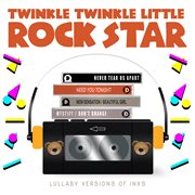 Lullaby versions of inxs cover image