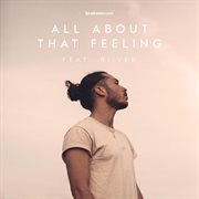 All about that feeling cover image