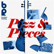 Bruton reality: pizz & pieces cover image