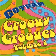 Groovy grooves, vol. 2 cover image