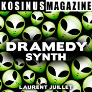 Dramedy - synth cover image