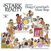 The Stark Reality discovers Hoagy Carmichael's music shop cover image