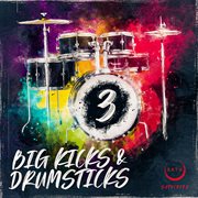 Big kicks and drumsticks 3 cover image