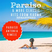 Paraiso & more classic hits from kaoma cover image