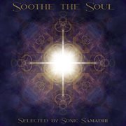 Soothe the soul cover image