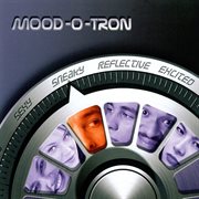 Mood-o-tron cover image