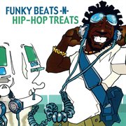 Funky beats -n- hip-hop treats cover image