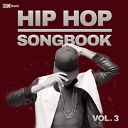 Hip hop songbook vol. 3 cover image