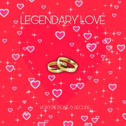 Legendary love cover image