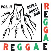 Ultra roots dub, vol. 2 cover image