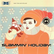 Slammin' holiday! cover image