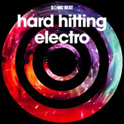 Hard hitting electro cover image