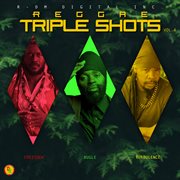 Reggae triple shots, vol. 4 cover image