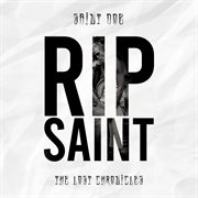 Rip saint: the lost chronicles cover image
