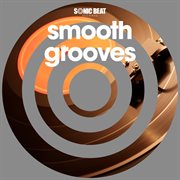 Smooth grooves cover image