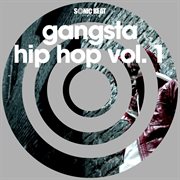 Gangsta hip hop, vol. 1 cover image