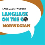 Language on the go: norwegian. Norwegian cover image
